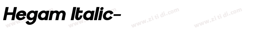 Hegam Italic字体转换